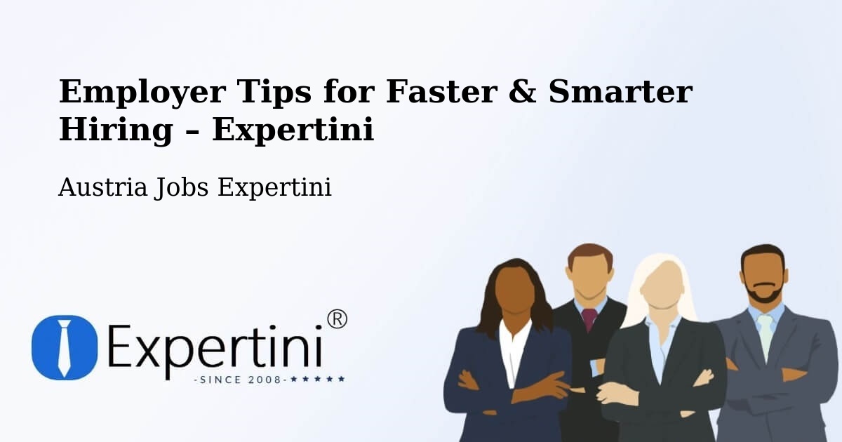 Employer Tips for Hiring & Recruitment – Itter - Itter, Austria Jobs Expertini