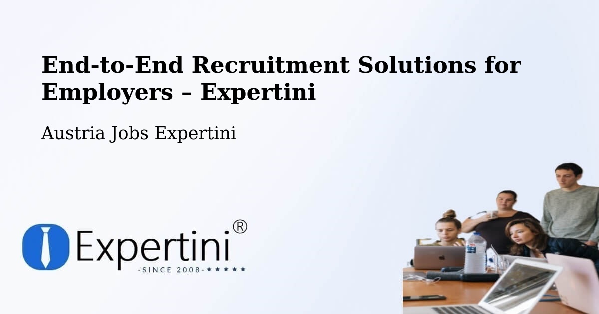 Recruitment Solutions for Employers – Itter - Itter, Austria Jobs Expertini