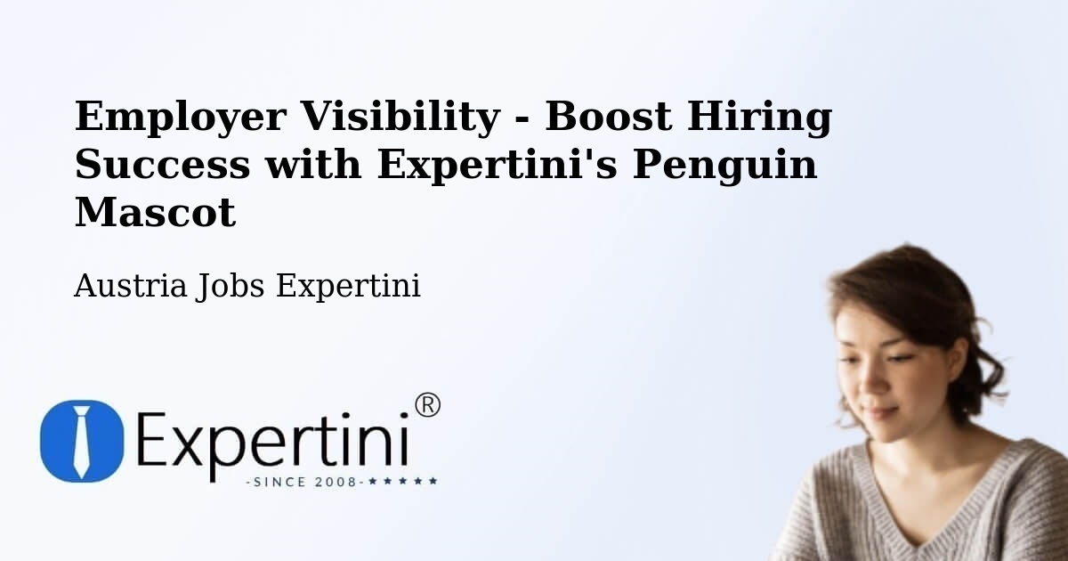 CV and Resume Visibility Optimization – Itter - Austria Jobs Expertini